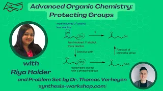 Advanced Organic Chemistry: Protecting Groups