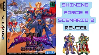 Shining Force 3 Scenario 2 Review