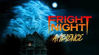 Fright Night 1985 | Party | Ambient Soundscape