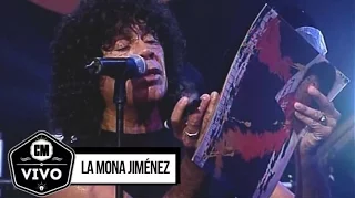 La Mona Jiménez (En vivo) - Show Completo - CM Vivo 2002