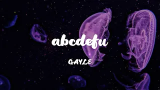 GAYLE - abcdefu (Lyrics) Justin Bieber, Ali Gatie,...