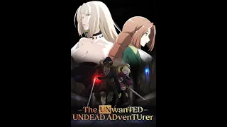 THE UNWANTED UNDEAD ADVENTURER ANIME IM CAUGHT UP #theunwantedundeadadventurer #anime #crunchyroll