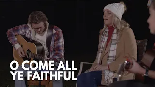 O COME ALL YE FAITHFUL - Warren Worship