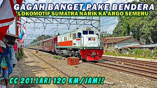 LARI NGEBUT 120 KM/JAM!! Lokomotif CC 201 Eks Sumatra Narik KA ARGO SEMERU Surabaya Jogja Jakarta
