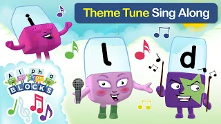 @officialalphablocks - Theme Tune Sing Along 🎵 🎶 | Learn to Spell with Music | #SingAlong