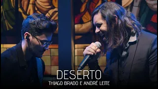 Deserto - Live 8 Anos Thiago Brado