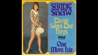 Those Were The Days - Sandie Shaw