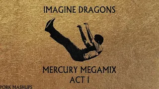 Mercury Act I MEGAMIX - By Pork Mashups