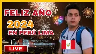 Feliz año 2024 desde Lima Perú EN VIVO 🔴