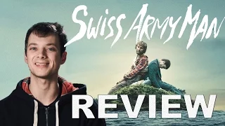 Swiss Army Man | 2016 | Review-Breakdown