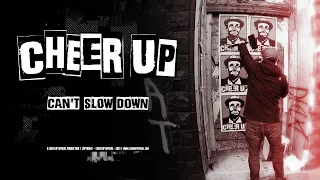 CHEER UP OFFICIAL "Can't Slow Down" - Wheat Paste Street Art