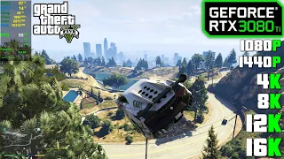 RTX 3080 Ti | GTA 5 - 1080p, 1440p, 4K, 8K, 12K and 16K !