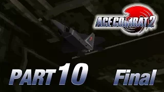 MOPPING UP IN THE F-22 // Ace Combat 2 (Part 10)