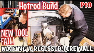 Budget V8 Hotrod Build - Pt8. Making a recessed firewall. Bending tool fail!