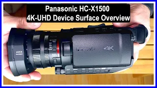 📹Panasonic HC-X1500 4K-UHD Device Surface Overview