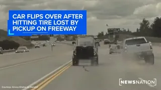 Car flips over after hitting tire lost by pickup on freeway | NewsNation