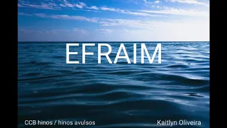 Efraim - Kaitlyn Oliveira