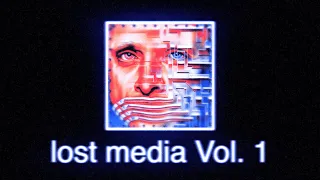 Unknown And Disturbing Lost Media Vol. 1