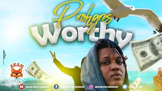 Prohgres - Worthy [Wide Spread Riddim] June 2020
