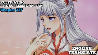 Cultivating The Supreme Dantian | Reborn to be a Supreme Emperor | Chapter 237 | English Translate