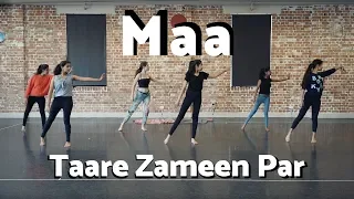 'Maa' (Taare Zameen Par) - Dance Masala - Shankar Mahadevan - Dance Cover Video