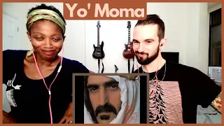 FRANK ZAPPA - "YO' MOMA" (reaction)