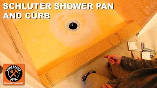 Schluter Shower Part 2:  Schluter Shower Pan and Curb Installation