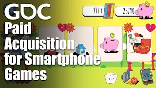 Game Discoverability Day: Paid Acquisition for Smartphone Games: A Scrappy, Practical Guide