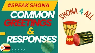 Learn Most Common Greetings & Responses in SHONA! #learning #shona #speakshona #learn