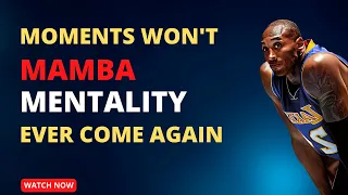 Don't Lose Opportunity: Moments Won't Never Come Again - Mamba Mentality (Kobe Bryant)#kobebryant