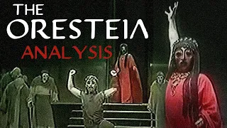 The Oresteia - Analysis