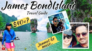 How to reach James Bond Island from Phuket | Day Tour | Budget | longtail boat tour | Thailand