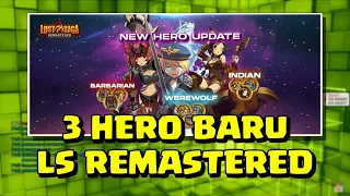 lost saga remastered new update indian werewolf barbarian