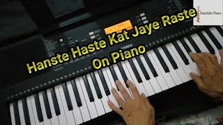 Hanste Hanste Kat Jaye Raste On Piano
