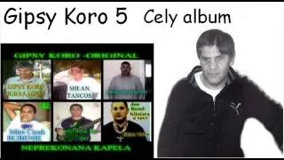 Gipsy Koro 5 - cely album