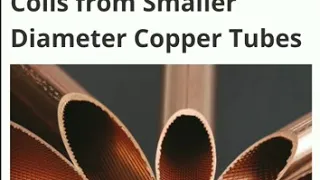 Low weight high groove evaporated copper tube coil