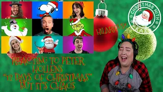 REACTING TO PETER HOLLENS - 12 DAYS OF CHRISTMAS....BUT IT'S CHAOS (CHRISTMAS WITH KAZ)