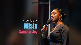 Misty  //  Samara Joy  - Lyrics