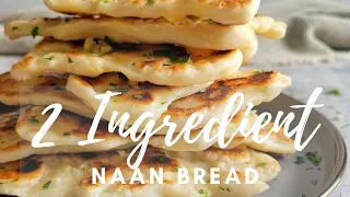 SIMPLE RECIPE FOR NAAN BREAD | 2 MAIN INGREDIENTS