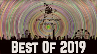 Best of 2019 Psychedelic & Progressive Trance DJ Mix