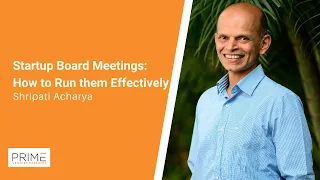 Startup Board Meetings: How To Run Them Effectively