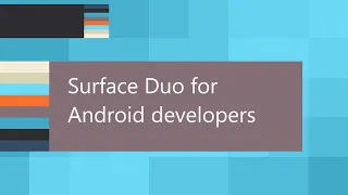 The Launch Space: Surface Duo for Flutter developers