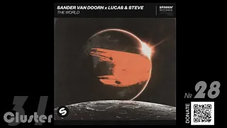 03.Sander Van Doorn, Lucas Steve - The World (Extended Mix)(Big Room)