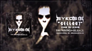 Sykosis - "Sellout" (Official Lyric Video)