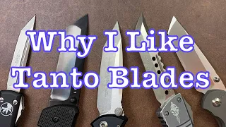 Why I Like Tanto Blades (And a Mini Collection Update)