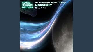 Moonlight (Space Motion Remix Radio Edit)