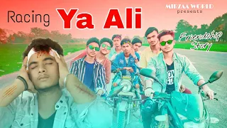 Ya Ali | Bina Tere Na Ek Pal Ho | Zubeen Garg | Friendship Story | Meerza World