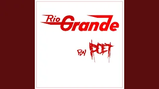 Rio Grande (feat. Ms. Shii)