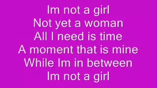 britney spears im not a girl not yet a woman lyrics on screen