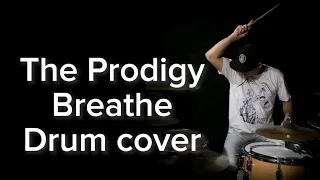 The Prodigy - Breathe | beldrums_ru (drum cover)